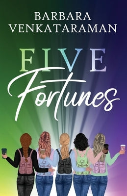 Five Fortunes by Venkataraman, Barbara