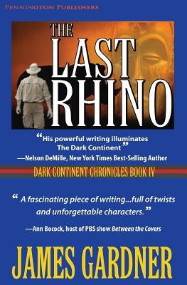 The Last Rhino by Gardner, James S.