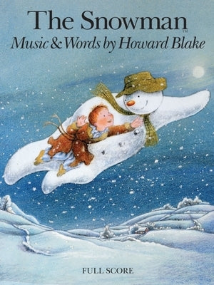 The Snowman: Full Score by Blake, Howard