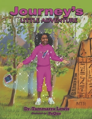 Journey's Little Adventure by Lewis, Tammarra