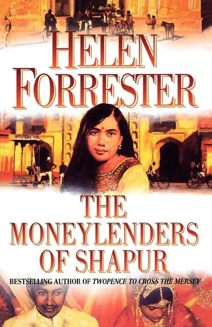 The Moneylenders of Shahpur by Forrester, Helen