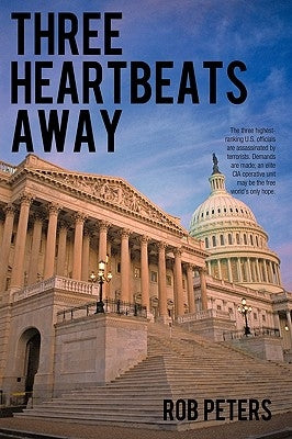 Three Heartbeats Away by Rob Peters, Peters