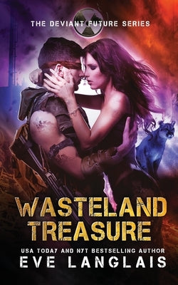 Wasteland Treasure by Langlais, Eve