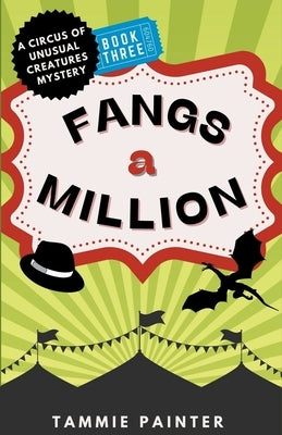 Fangs a Million by Painter, Tammie