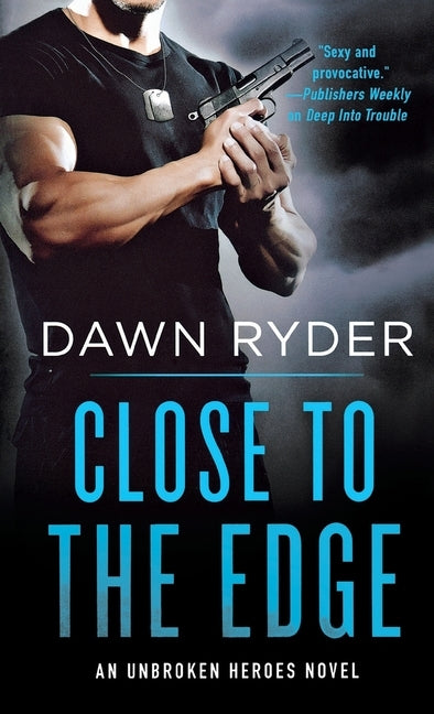 Close to the Edge by Ryder, Dawn