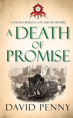 A Death of Promise by Penny, David