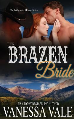 Their Brazen Bride by Vale, Vanessa