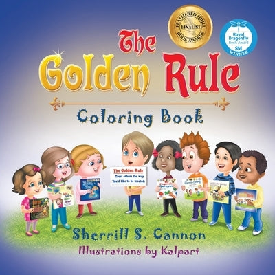 The Golden Rule Coloring Book by Cannon, Sherrill S.