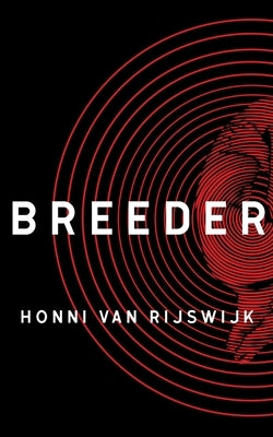 Breeder by Van Rijswijk, Honni