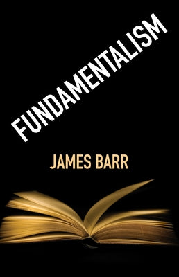 Fundamentalism by Barr, James