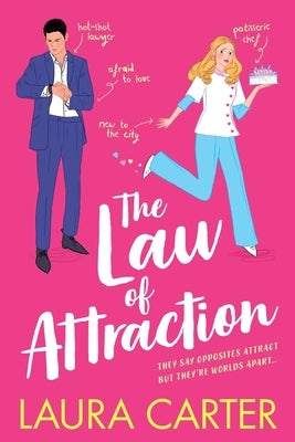 The Law of Attraction by Carter, Laura