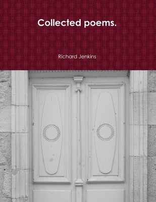 Collected poems. by Jenkins, Richard