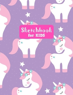 Sketchbook for Kids: Unicorn Large Sketch Book for Sketching, Drawing, Creative Doodling Notepad and Activity Book - Birthday and Christmas by Crafts Press, Francine