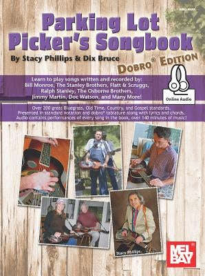 Parking Lot Picker's Songbook - Dobro by Dix, Bruce