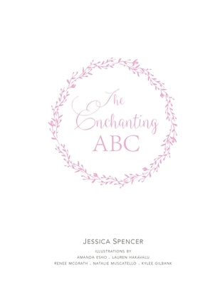 The Enchanting ABC by Spencer, Jessica