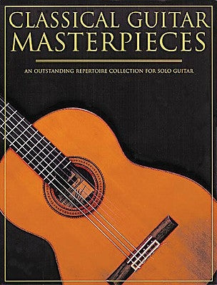 Classical Guitar Masterpieces by Hal Leonard Corp