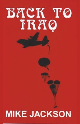 Back to Iraq by Jackson, Mike