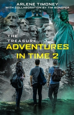 Adventures In Time 2 by Timoney, Arlene