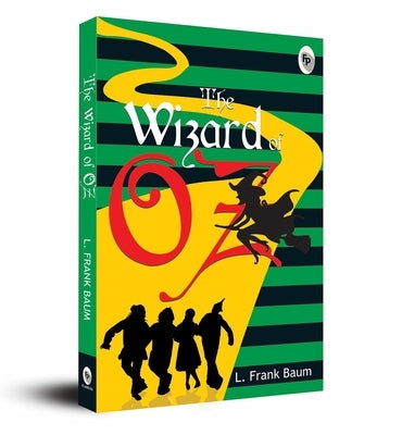 The Wizard of Oz by Baum, L. Frank