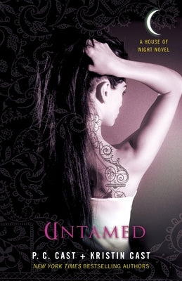 Untamed: A House of Night Novel by Cast, P. C.