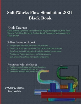 SolidWorks Flow Simulation 2021 Black Book by Verma, Gaurav