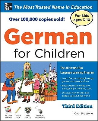 German for Children with Two Audio Cds, Third Edition by Bruzzone, Catherine