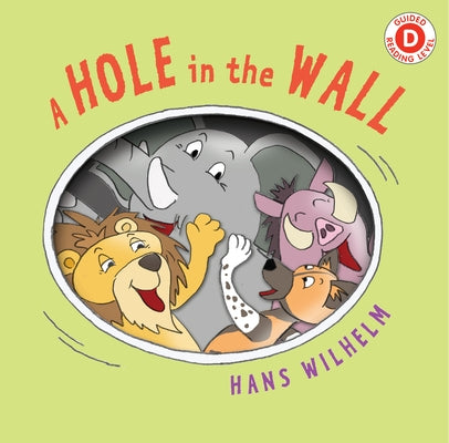 A Hole in the Wall by Wilhelm, Hans