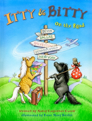 Itty and Bitty: On the Road by Czerw, Nancy Carpenter