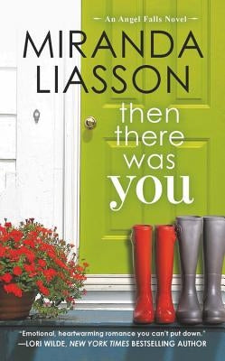 Then There Was You by Liasson, Miranda