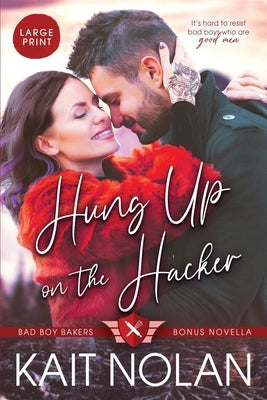 Hung Up on the Hacker by Nolan, Kait