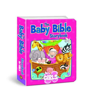 The Baby Bible Storybook for Girls by Currie, Robin