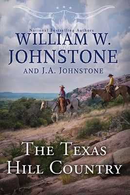 The Texas Hill Country by Johnstone, William W.