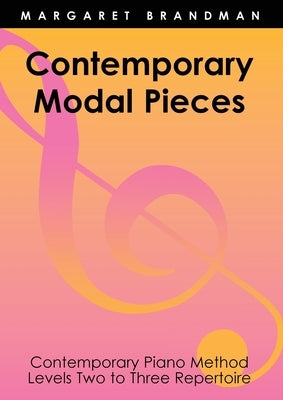 Contemporary Modal Pieces by Brandman, Margaret S.