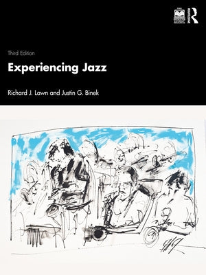 Experiencing Jazz by Lawn, Richard J.