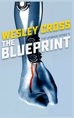 The Blueprint by Cross, Wesley