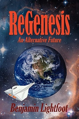 Regenesis by Lightfoot, Benjamin