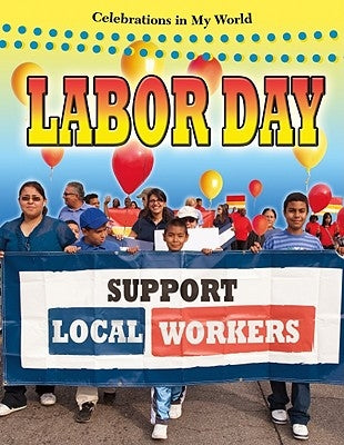 Labor Day by Walker, Robert