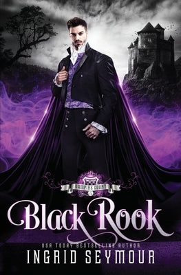 Vampire Court: Black Rook by Seymour, Ingrid