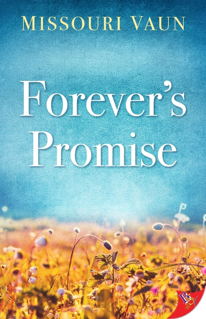 Forever's Promise by Vaun, Missouri