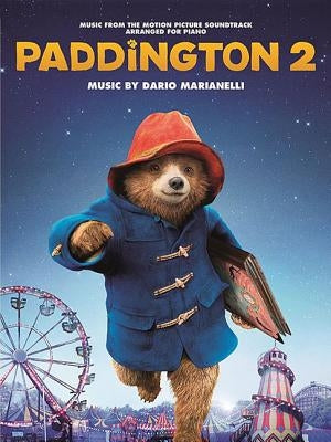 Paddington 2: Music from the Motion Picture Soundtrack Arranged for Piano by Marianelli, Dario