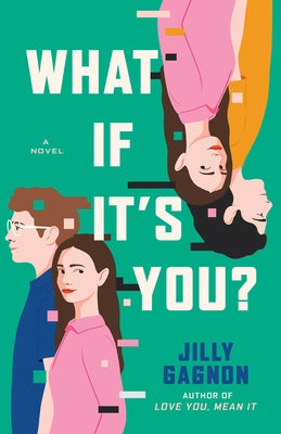 What If It's You? by Gagnon, Jilly