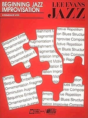 Beginning Jazz Improvisation by Evans, Lee