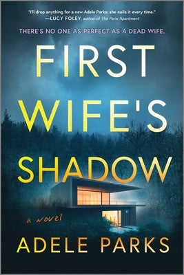 First Wife's Shadow by Parks, Adele