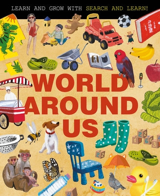 World Around Us by Clever Publishing