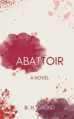 Abattoir by Gr?nd, R. H.