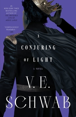 A Conjuring of Light by Schwab, V. E.