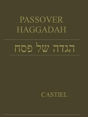 Passover Hagadah by Castiel