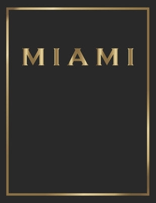 Miami: Gold and Black Decorative Book - Perfect for Coffee Tables, End Tables, Bookshelves, Interior Design & Home Staging Ad by Interior Styling, Contemporary