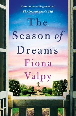 The Season of Dreams by Valpy, Fiona