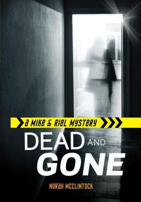 Dead and Gone by McClintock, Norah